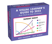 A Visual Learner's Guide to 2025 Day-to-Day Calendar: Daily Charts for Daily Overthinkers