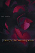 A Voice for Those Bereaved by Suicide
