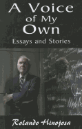 A Voice of My Own: Essays and Stories