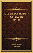 A Volume of the Book of Precepts (1915)