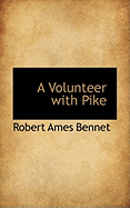 A Volunteer with Pike