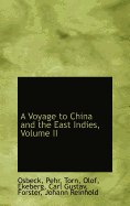 A Voyage to China and the East Indies, Volume II