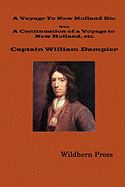 A Voyage to New Holland in 1699. with a Continuation of a Voyage to New Holland in 1699 Etc.(1729 3rd Illustrated Edition)