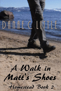 A Walk in Matt's Shoes
