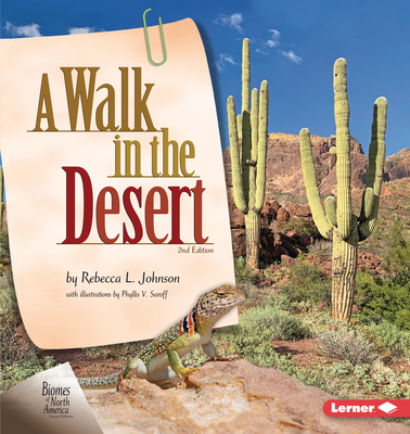 A Walk in the Desert, 2nd Edition - Johnson, Rebecca L