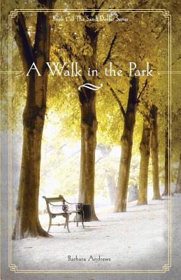 A Walk in the Park - Andrews, Barbara