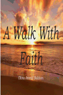 A Walk with Faith
