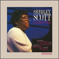 A Walkin' Thing - Shirley Scott