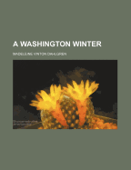A Washington Winter