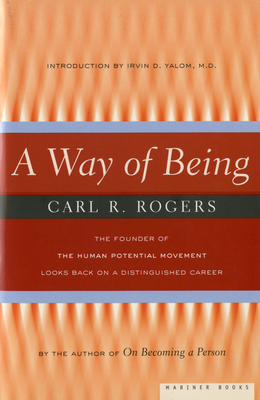 A Way of Being - Rogers, Carl