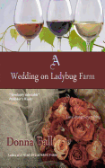 A Wedding on Ladybug Farm