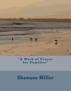 A Week of Prayer for Families