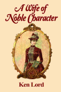 A Wife of Noble Character