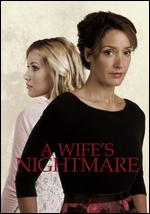 A Wife's Nightmare - Vic Sarin