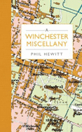 A Winchester Miscellany