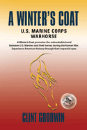 A Winter's Coat: U.S. Marine Corps Warhorse