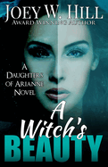 A Witch's Beauty: A Daughters of Arianne Series Novel