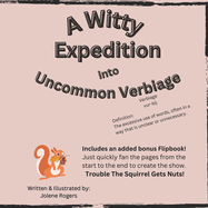 A Witty Expedition into Uncommon Verbiage