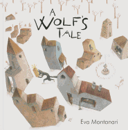 A Wolf's Tale - 