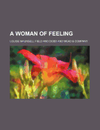 A Woman of Feeling