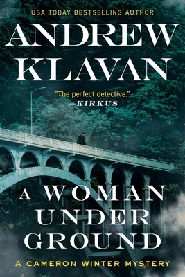 A Woman Underground - Klavan, Andrew