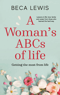 A Woman's ABCs of Life