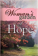 A Woman's Garden of Hope - N/A, N/A