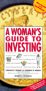 A Woman's Guide to Investing Revised