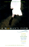 A Woman's Path: Best Women's Spiritual Travel Writing