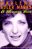 A Woman's Voice: Reflections on Love, Death, Faith, Food, & Family Life