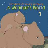 A Wombat's World