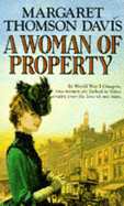 A Women of Property - Davis, Margaret Thomson