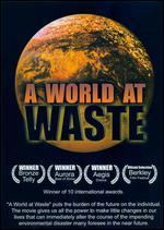 A World At Waste