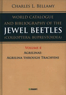 A World Catalogue and Bibliography of the Jewel Beetles (coleoptera: Buprestoidea): Agrilinae: Agrilina Through Trachyini