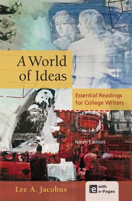 A World of Ideas: Essential Readings for College Writers - Jacobus, Lee A