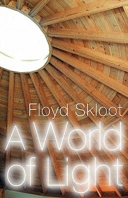 A World of Light - Skloot, Floyd