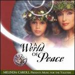 A World of Peace - Melinda Carroll