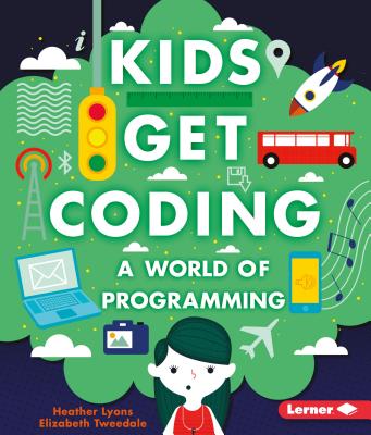 A World of Programming - Lyons, Heather, and Tweedale, Elizabeth