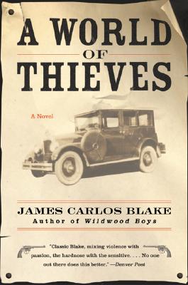 A World of Thieves - Blake, James Carlos