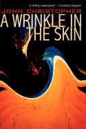 A Wrinkle in the Skin