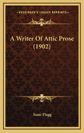 A Writer of Attic Prose (1902)