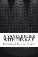 A Yankee Flier with the R.A.F