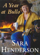 A Year at Bullo : Stories from around Sara's Table: Around Sara's Table