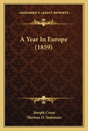 A Year In Europe (1859)