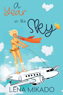 A Year in the Sky