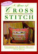 A Year of Cross-Stitch: Patterns for Every Season - Davis, Jodie