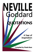 A Year of Inspiration: Neville Goddard Quotations