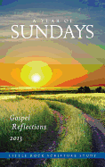 A Year of Sundays: Gospel Reflections