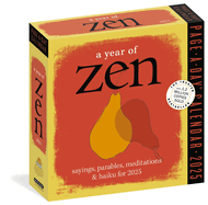 A Year of Zen Page-a-Day Calendar 2025: Sayings, Parables, Meditations & Haiku for 2025