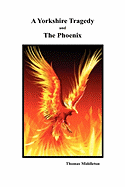 A Yorkshire Tragedy and the Phoenix